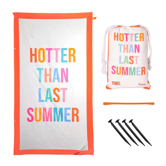 Beach towel "hotter than last summer"