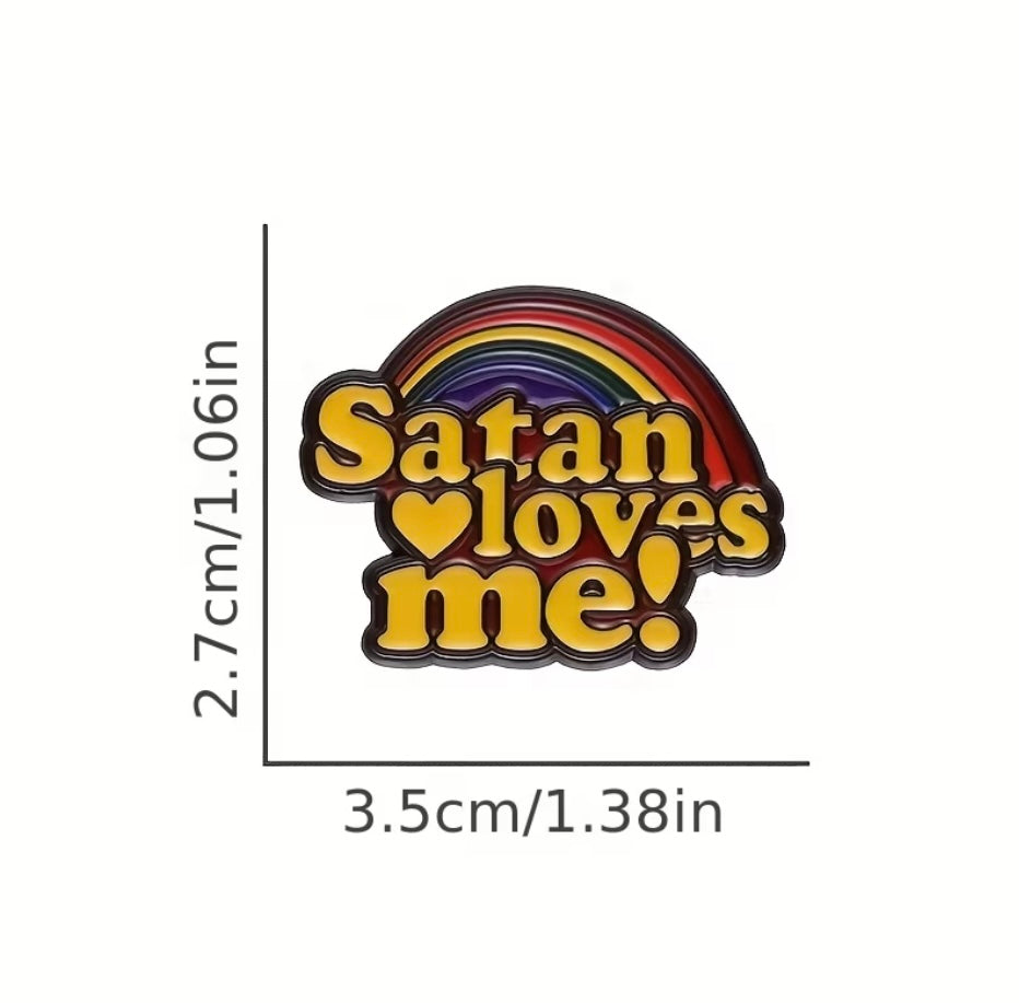 Satan Loves Me! Enamel Badge